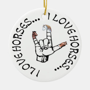 I Love Horses ASL LOVE SIGN ORNAMENT
