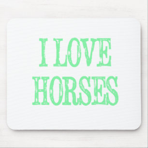 I Love Horses Pale Green Mouse Mat