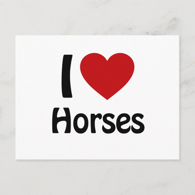 I love Horses Postcard (Front)