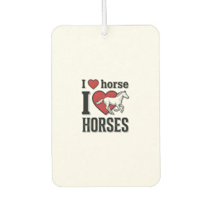 I Love Horses Vintage Engraving Shirt Design Car Air Freshener
