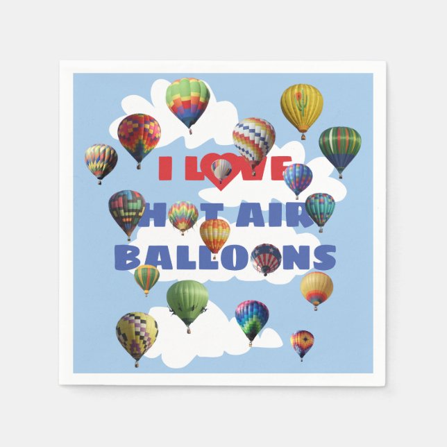 I Love Hot Air Balloons with Red Blue Text Clouds Napkin (Front)
