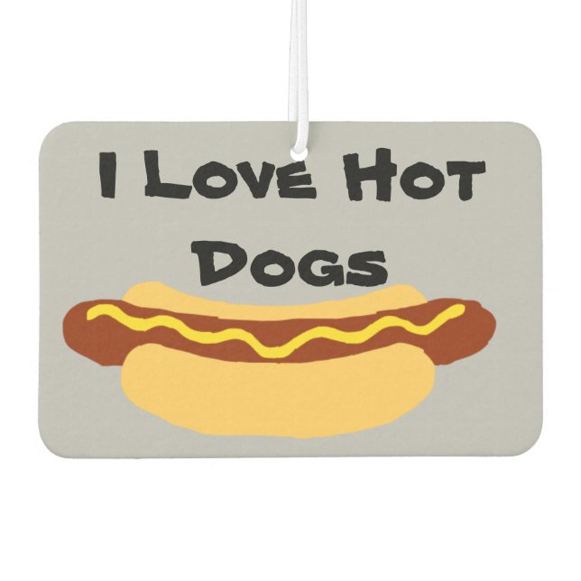 I Love Hot Dogs Car Air Freshener (Front)