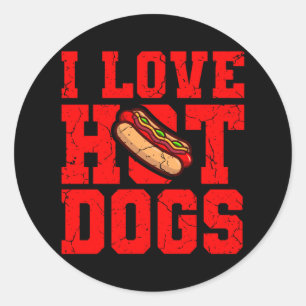 I LOVE HOT DOGS Hot Dog Eating Contest Hot Dog Classic Round Sticker