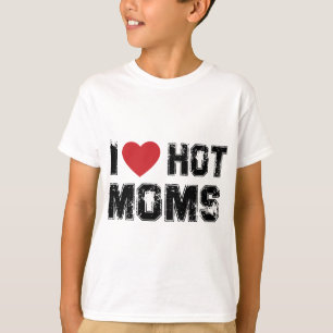 I Love Hot Moms Virginity Duncan Rocks Danny Funny T-Shirt