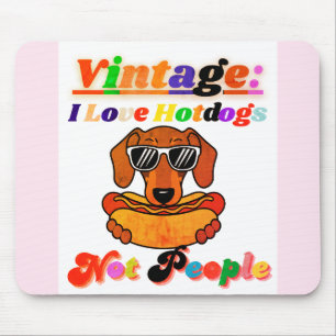 I Love Hotdogs,not People Mouse Mat