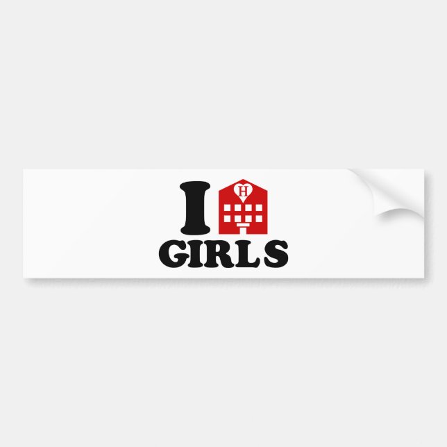 I Love Hotel Girls Bumper Sticker (Front)