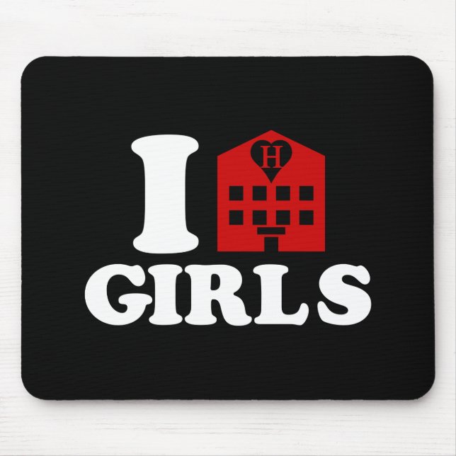 I Love Hotel Girls Mouse Mat (Front)