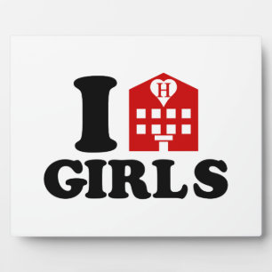 I Love Hotel Girls Plaque
