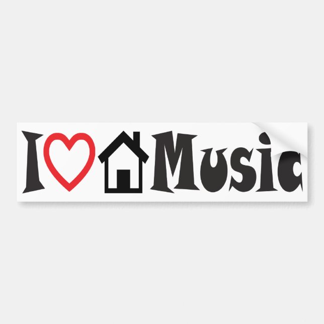 I Love House Music Bumper Sticker (Front)