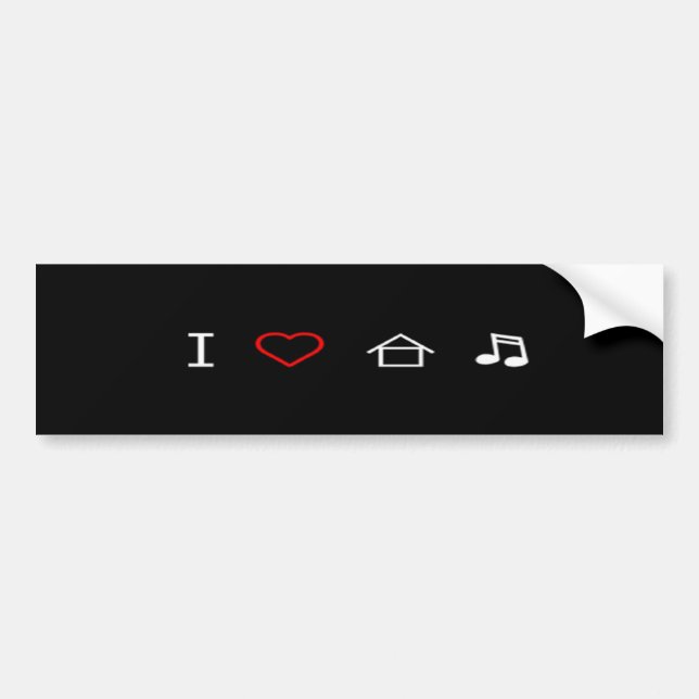 I Love House Music Bumper Sticker (Front)