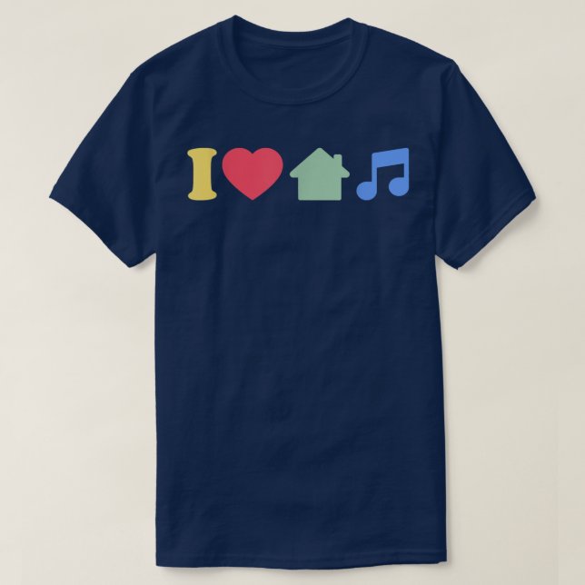 I Love House Music - EDM DJ T-Shirt (Design Front)