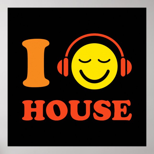 I love house music face with headphones poster (Front)