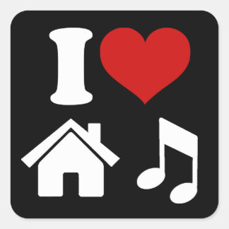 I Love House Music Square Sticker