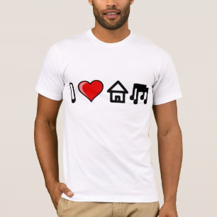 I LOVE HOUSE MUSIC T-Shirt