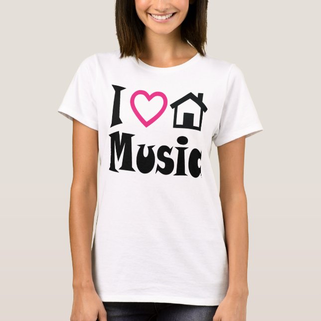 I Love House Music T Shirt Light (Front)