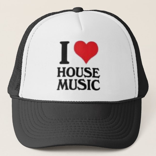 I Love House Music Trucker Hat (Front)