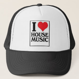 i love house trucker hat