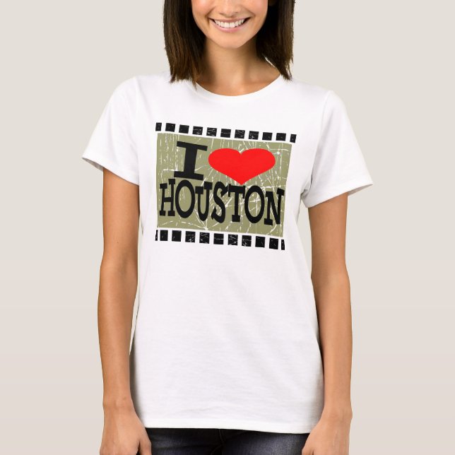 I love Houston T-Shirt (Front)