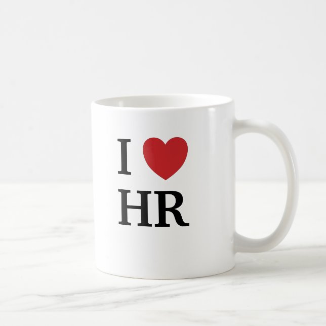 I Love HR and HR Loves Me Funny Quote Gift Coffee Mug (Right)