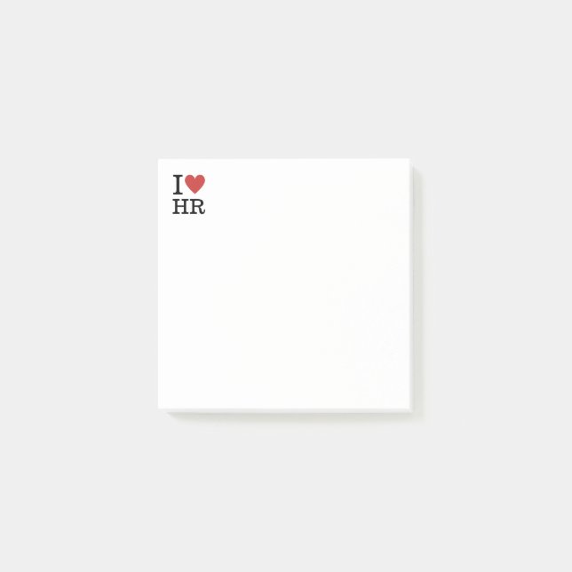 I ❤️ Love HR for Employees CUSTOM Post-it Notes (Front)