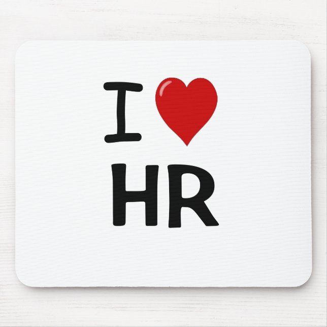I Love HR Gift I Heart Human Resources Quote Mouse Mat (Front)