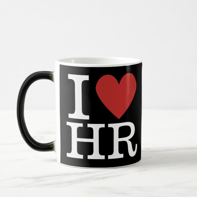 I ❤️ Love HR Morphing Mug - For HR Dept. Staff (Left)