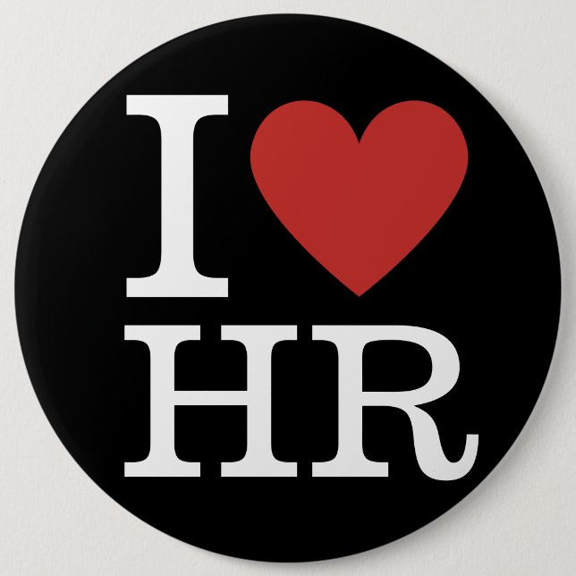 I ❤️ Love HR Pin Button - HR Department/Staff  (Front)