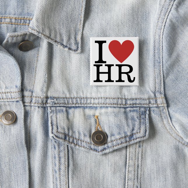 I ❤️ Love HR Square Pin Button - For HR Dept Staff (In Situ)