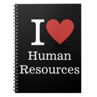 I ❤️ Love Human Resources NOTEBOOK