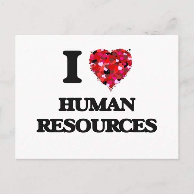 I Love Human Resources Postcard (Front)