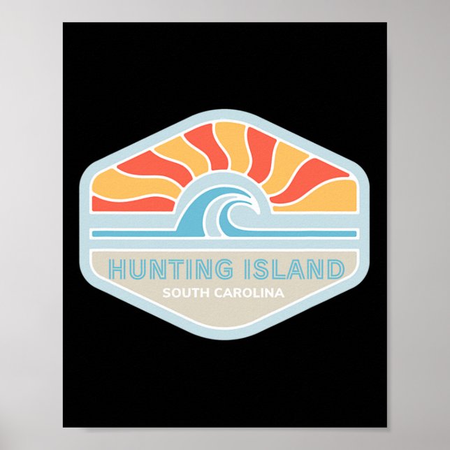 I Love Hunting Island Beach South Carolina Ocean W Poster (Front)