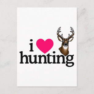 I Love Hunting Postcard