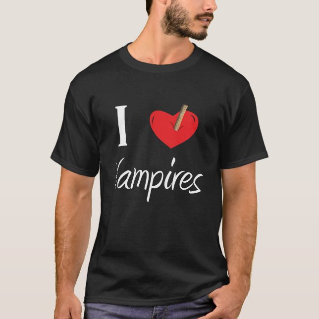 I Love Hunting Vampires T-Shirt (Front)