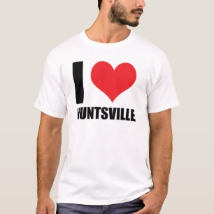 I love Huntsville T-Shirt
