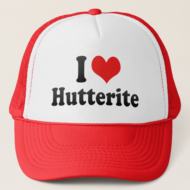 I Love Hutterite Trucker Hat (Front)