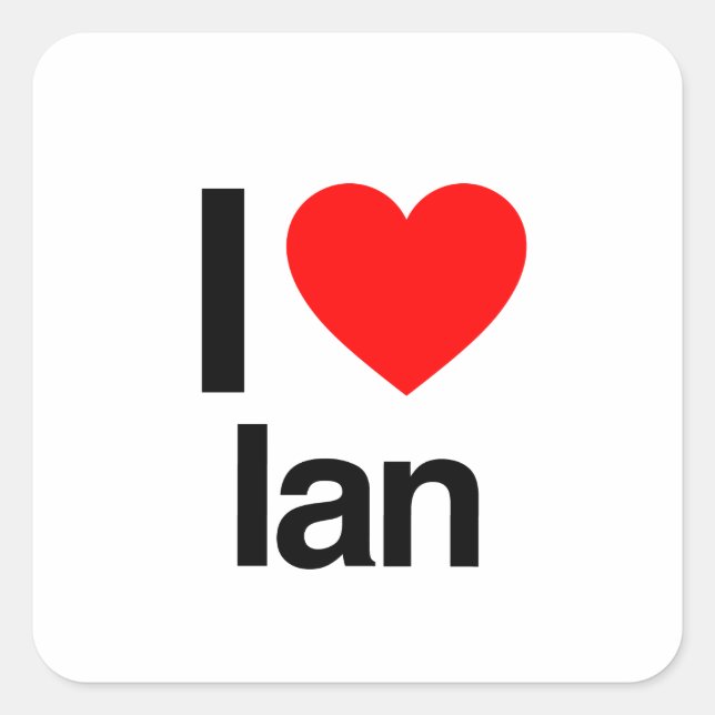 i love ian square sticker (Front)