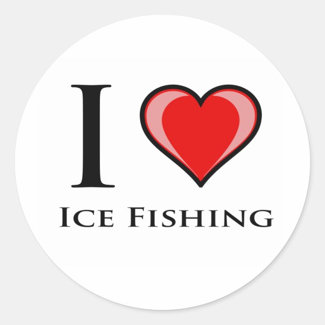 I Love Ice Fishing Classic Round Sticker (Front)