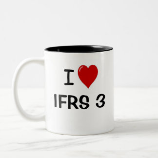 I Love IFRS 3 Business Combinations Quote Two-Tone Coffee Mug