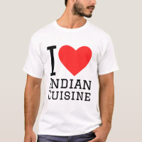 I love Indian cuisine 