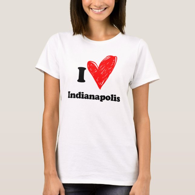 I love Indianapolis T-Shirt (Front)