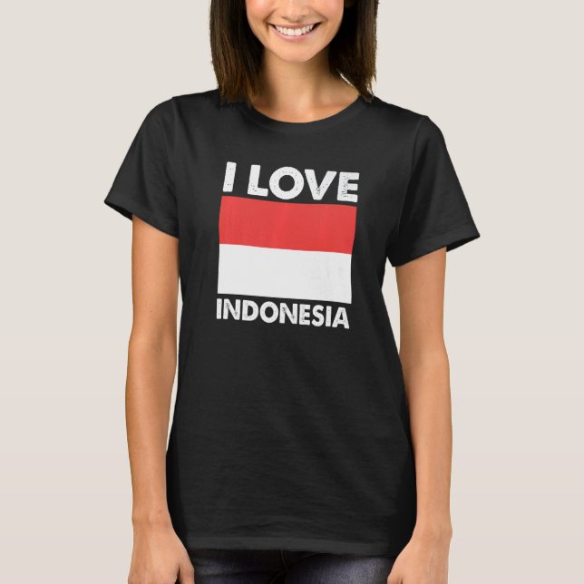 I Love Indonesia I Heart Indonesia Family Travel I T-Shirt (Front)