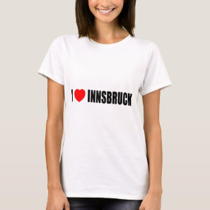 I Love Innsbruck T-Shirt