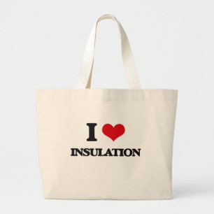 I Love Insulation Large Tote Bag