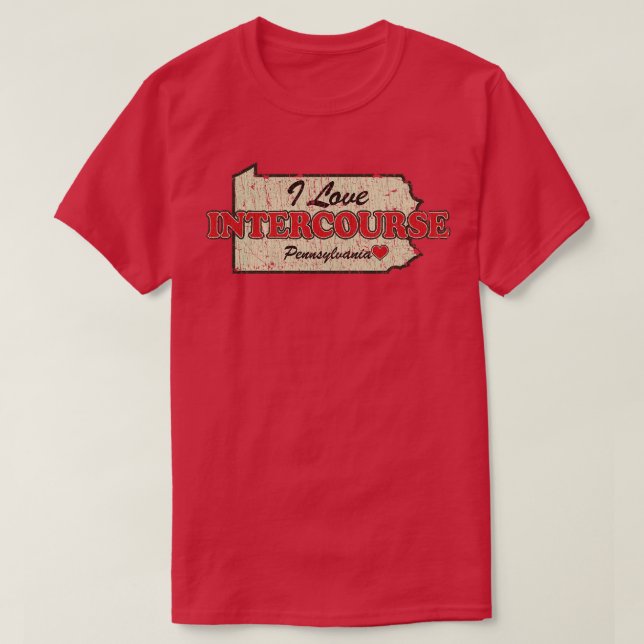 I Love Intercourse Pennsylvania 1814 T-Shirt (Design Front)