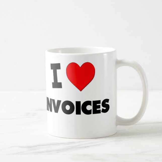 I Love Invoices Coffee Mug (Right)