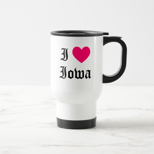 I Love Iowa Travel Mug (Right)