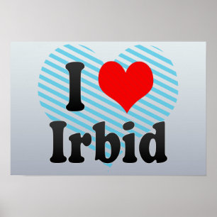 I Love Irbid, Jordan Poster