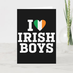 I Love Irish Boys Ireland Flag Heart St Patricks D Card