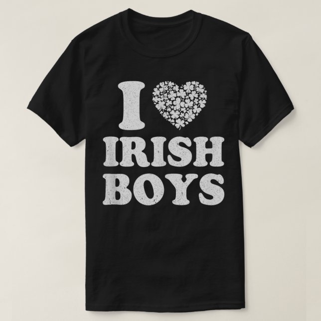 I Love Irish Boys St Patricks Day Shamrock in Hear T-Shirt (Design Front)