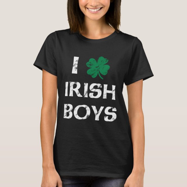 I Love Irish Boys Vintage Shirt (Front)